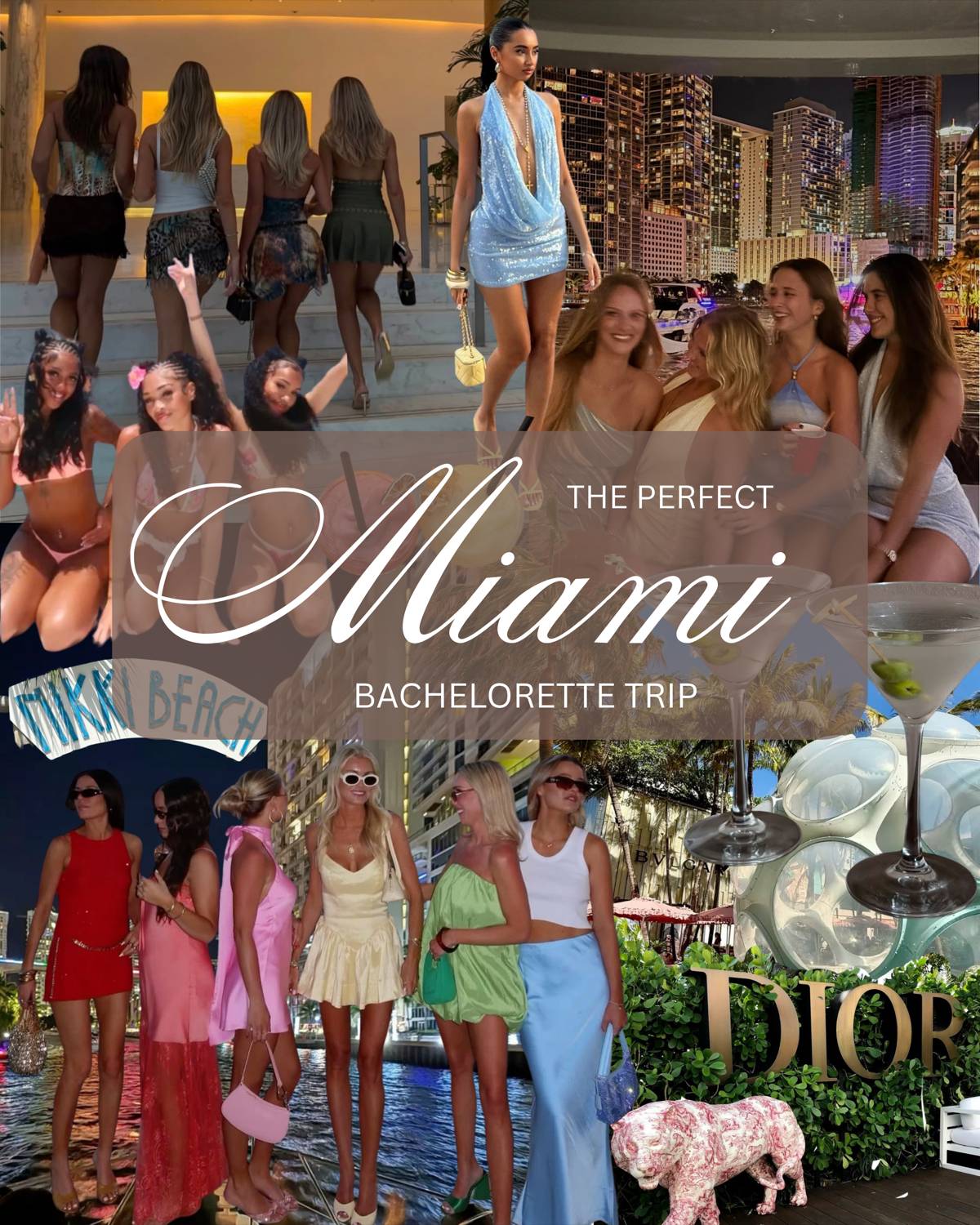 Collage of a Miami bachelorette trip: beach clubs, glam dinners, and nights out.